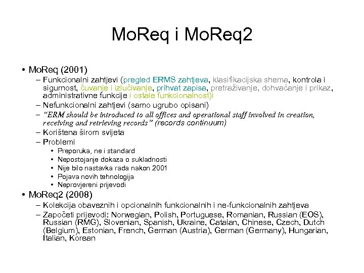 Mo. Req i Mo. Req 2 • Mo. Req (2001) – Funkcionalni zahtjevi (pregled