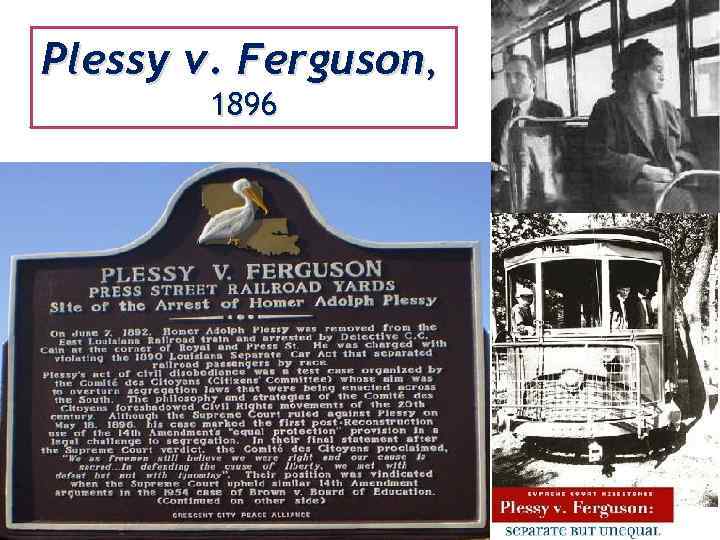 Plessy v. Ferguson, 1896 