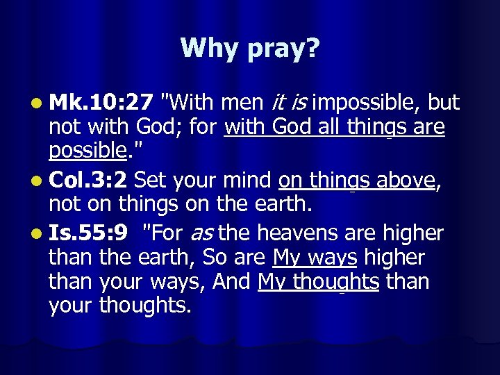 Why pray? 