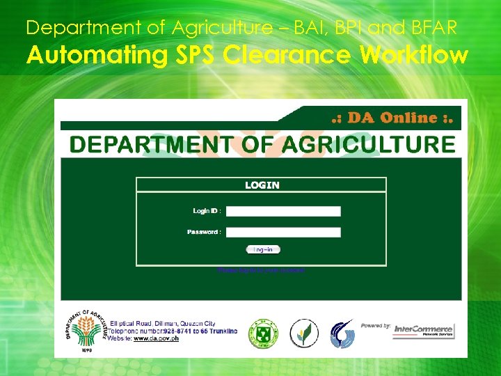 Department of Agriculture – BAI, BPI and BFAR Automating SPS Clearance Workflow 