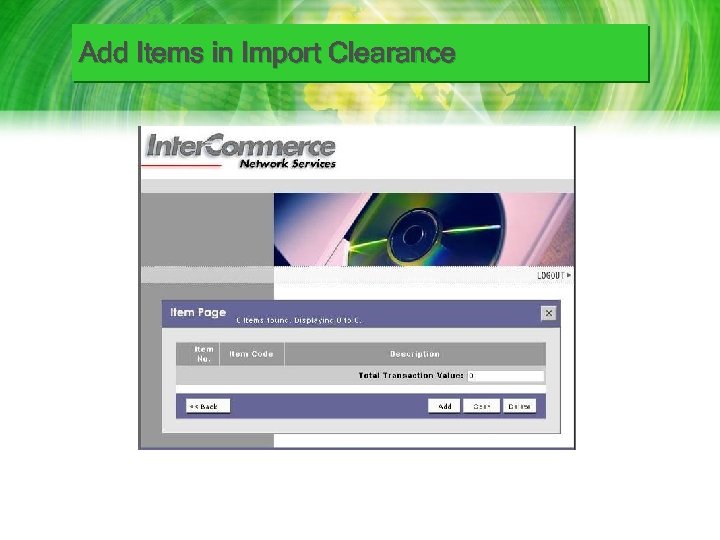 Add Items in Import Clearance 