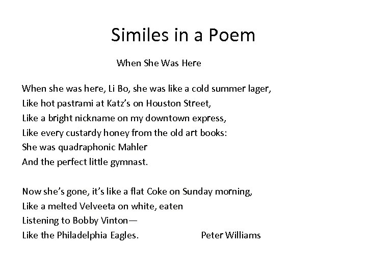 Similes in a Poem When She Was Here When she was here, Li Bo,