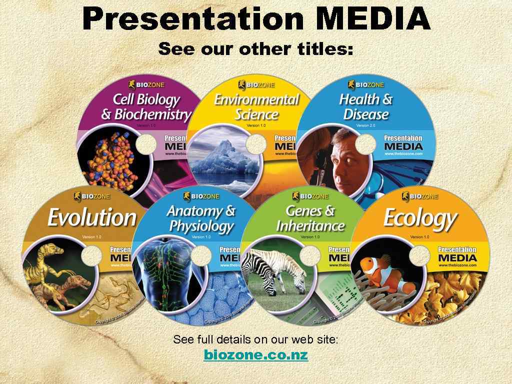 Presentation MEDIA See our other titles: See full details on our web site: biozone.
