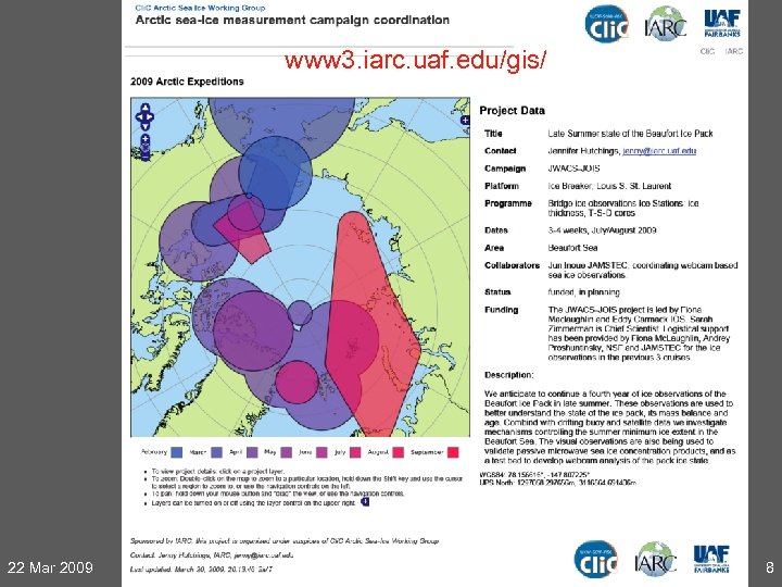 www 3. iarc. uaf. edu/gis/ 22 Mar 2009 PAG Mtg - Cli. C Sea
