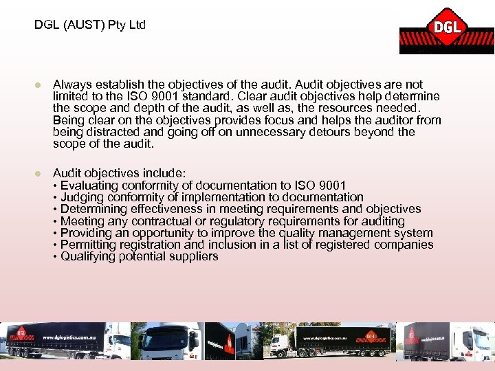 DGL (AUST) Pty Ltd l Always establish the objectives of the audit. Audit objectives