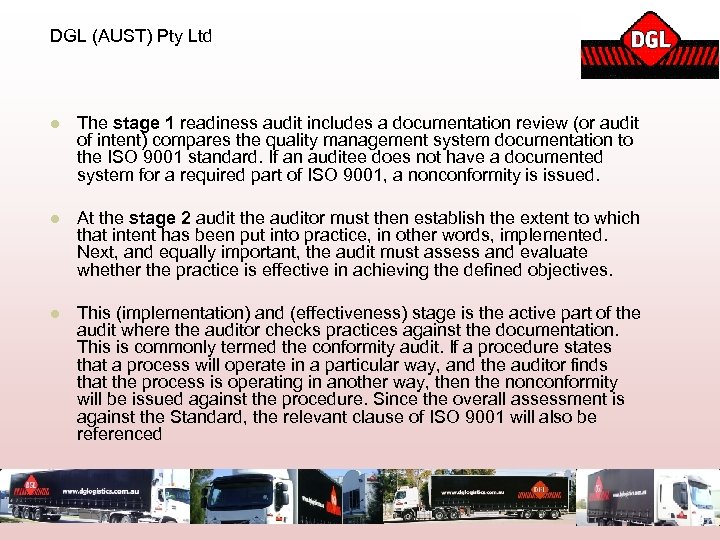 DGL (AUST) Pty Ltd l The stage 1 readiness audit includes a documentation review
