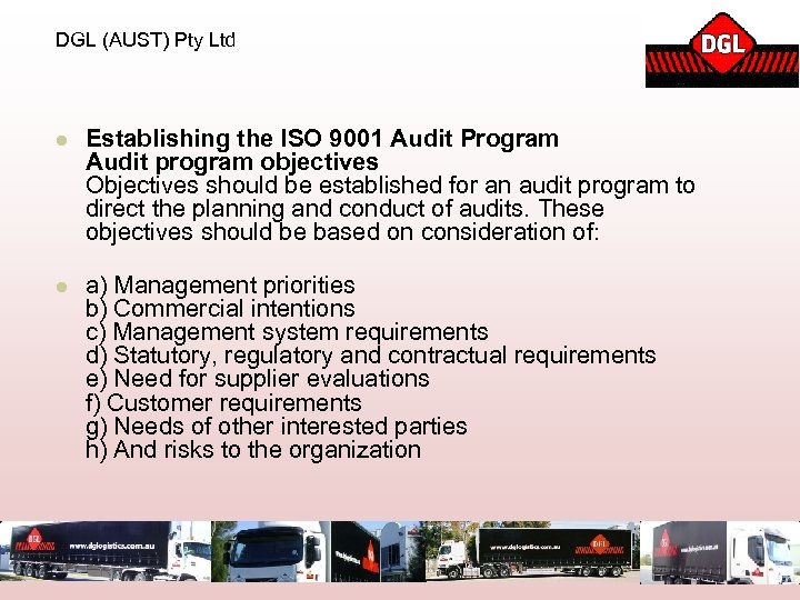 DGL (AUST) Pty Ltd l Establishing the ISO 9001 Audit Program Audit program objectives