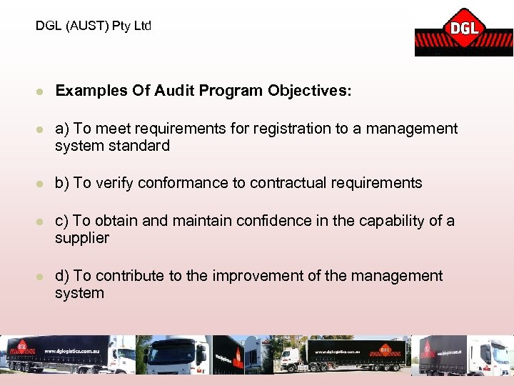 DGL (AUST) Pty Ltd l Examples Of Audit Program Objectives: l a) To meet