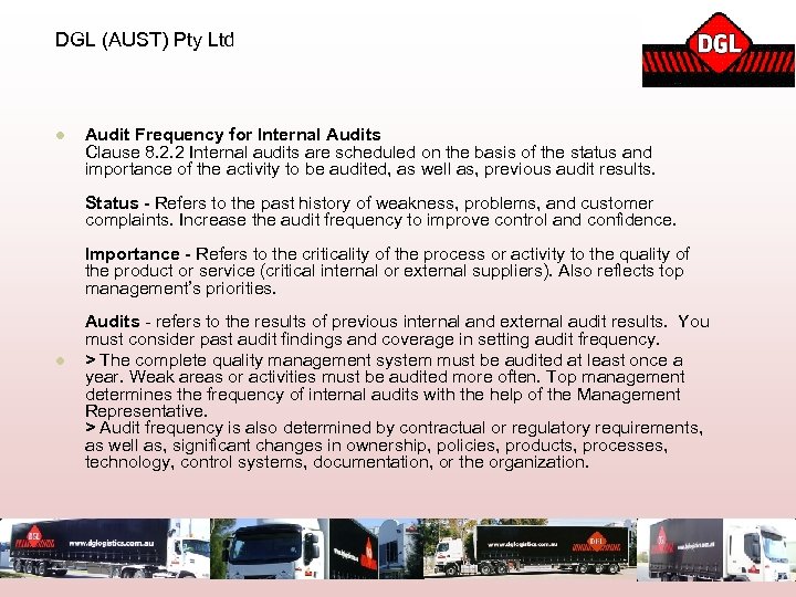 DGL (AUST) Pty Ltd l Audit Frequency for Internal Audits Clause 8. 2. 2