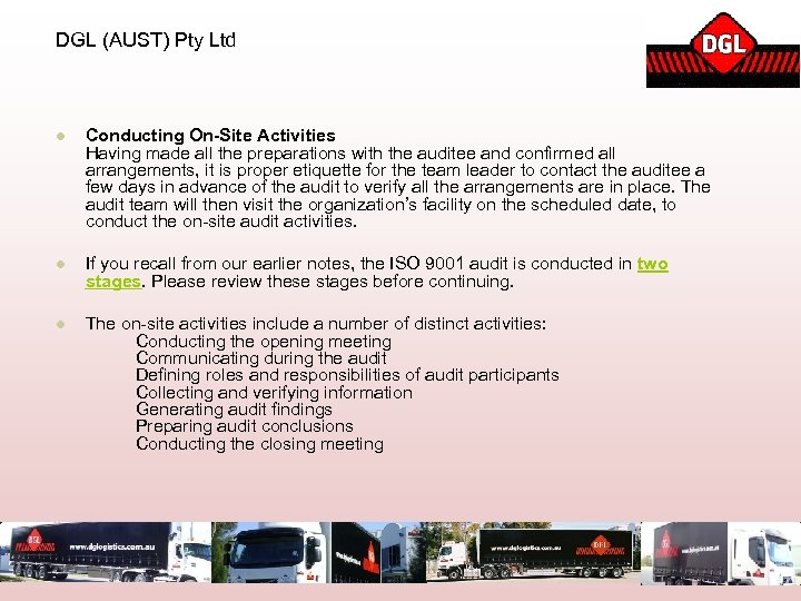DGL (AUST) Pty Ltd l Conducting On-Site Activities Having made all the preparations with