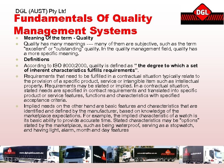 DGL (AUST) Pty Ltd Fundamentals Of Quality Management Systems l l l Meaning Of