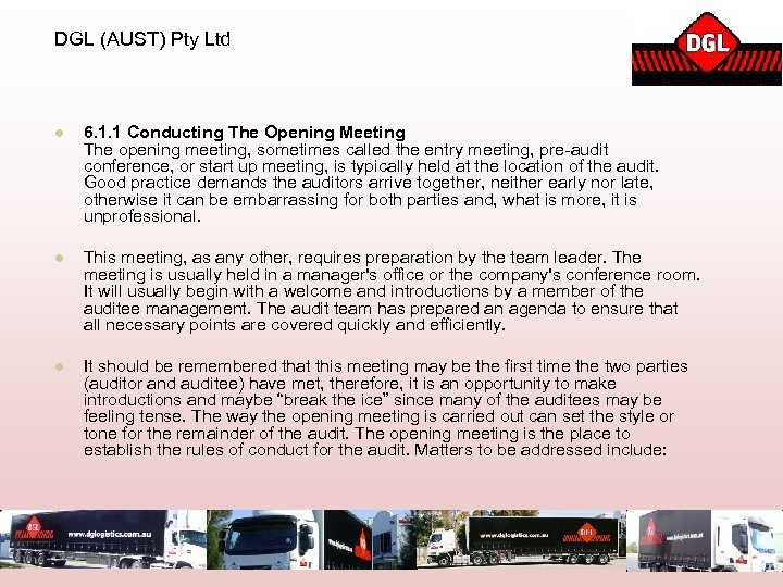 DGL (AUST) Pty Ltd l 6. 1. 1 Conducting The Opening Meeting The opening