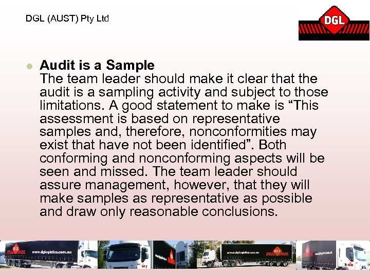 DGL (AUST) Pty Ltd l Audit is a Sample The team leader should make