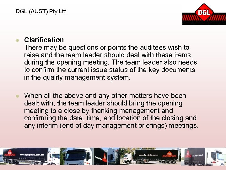 DGL (AUST) Pty Ltd l Clarification There may be questions or points the auditees