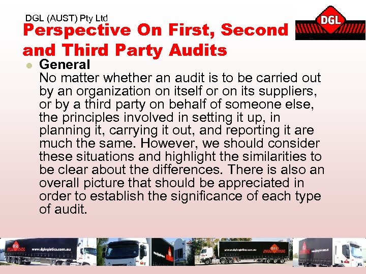 DGL (AUST) Pty Ltd Perspective On First, Second and Third Party Audits l General