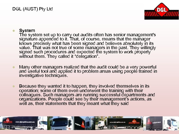 DGL (AUST) Pty Ltd l System The system set up to carry out audits