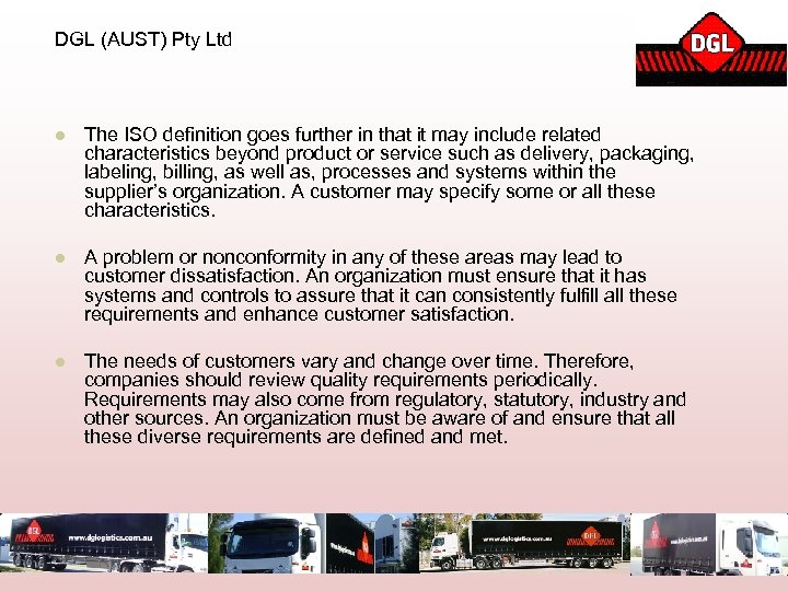 DGL (AUST) Pty Ltd l The ISO definition goes further in that it may