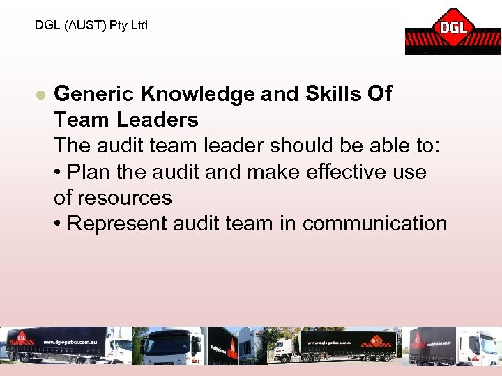 DGL (AUST) Pty Ltd l Generic Knowledge and Skills Of Team Leaders The audit