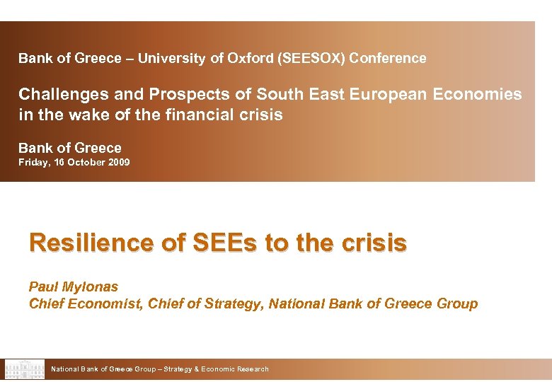 Bank of Greece – University of Oxford (SEESOX) Conference Challenges and Prospects of South