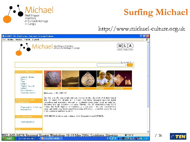 Surfing Michael http: //www. michael-culture. org. uk TEL-ME-MOR Regional Expert Workshop 18 -19 May