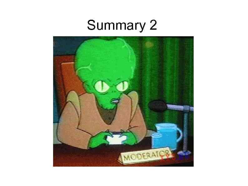 Summary 2 