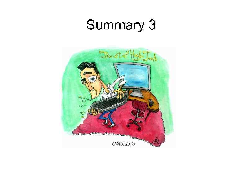Summary 3 