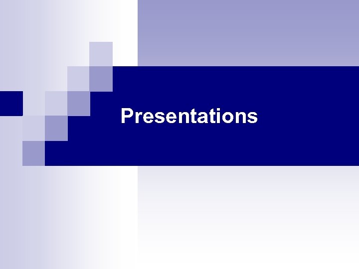 Presentations 