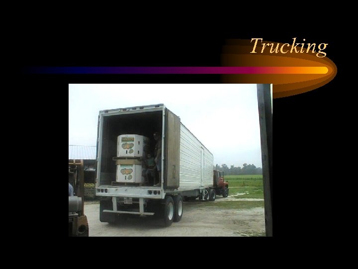 Trucking 