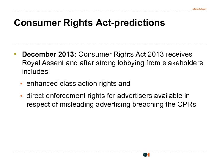 osborneclarke. com Consumer Rights Act-predictions • December 2013: Consumer Rights Act 2013 receives Royal