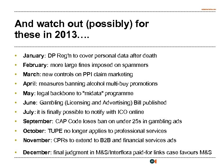 osborneclarke. com And watch out (possibly) for these in 2013…. • January: DP Reg'n