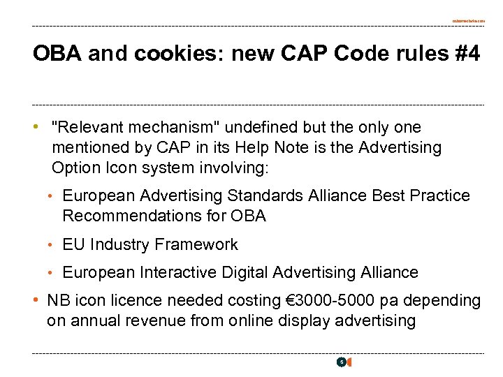 osborneclarke. com OBA and cookies: new CAP Code rules #4 • "Relevant mechanism" undefined