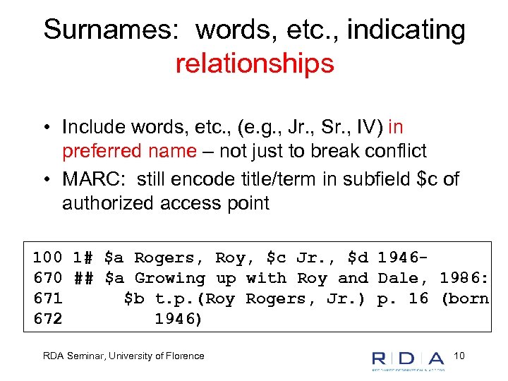 Surnames: words, etc. , indicating relationships • Include words, etc. , (e. g. ,