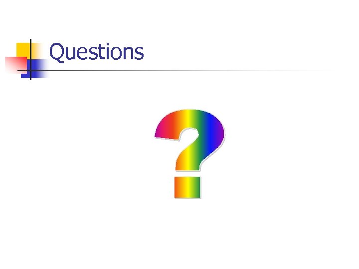 Questions 