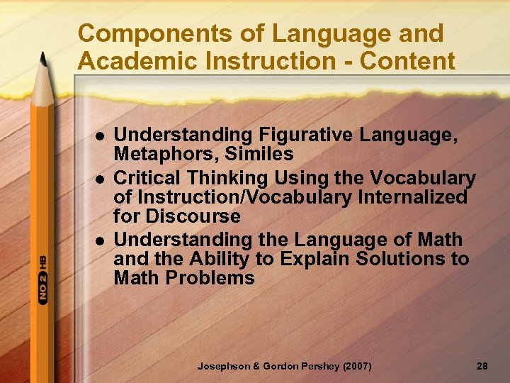 Components of Language and Academic Instruction - Content l l l Understanding Figurative Language,