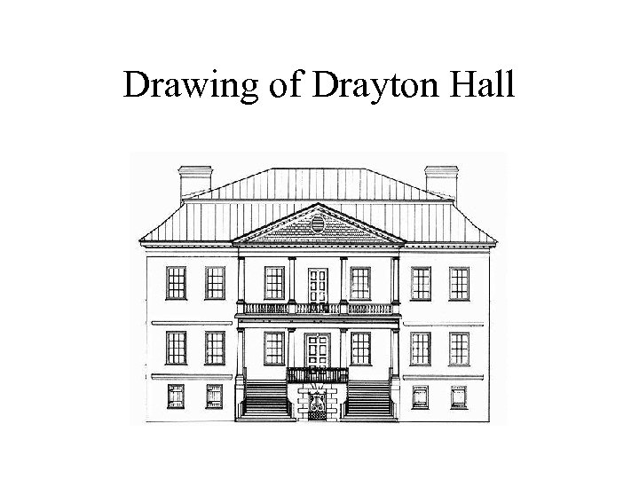 Drawing of Drayton Hall 