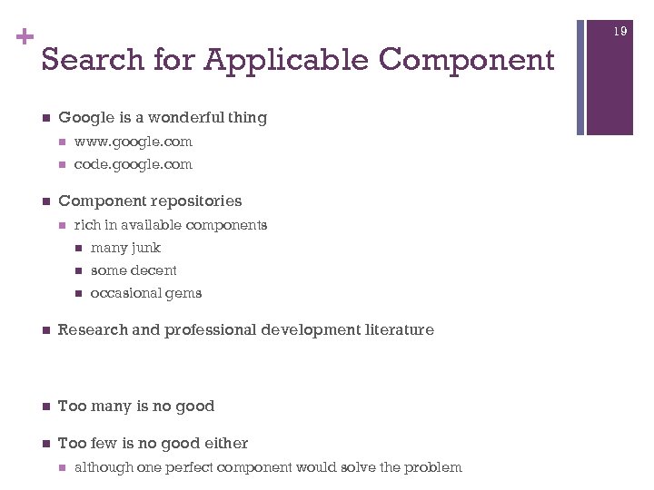 + 19 Search for Applicable Component Google is a wonderful thing www. google. com