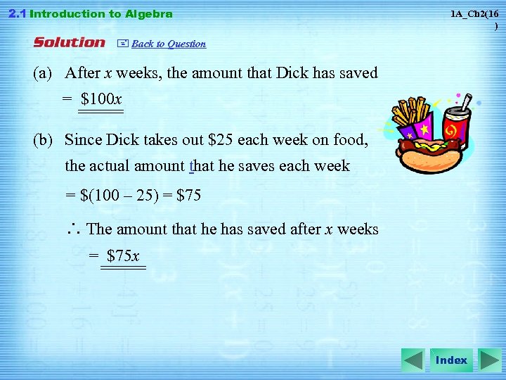 2. 1 Introduction to Algebra 1 A_Ch 2(16 ) + Back to Question (a)