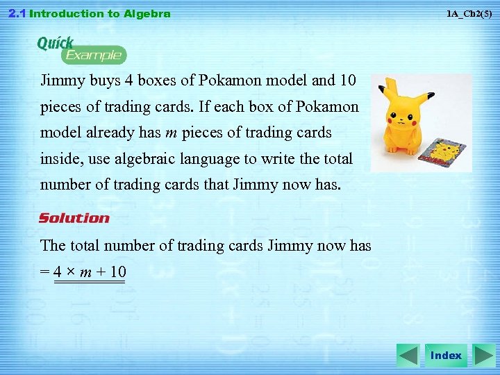 2. 1 Introduction to Algebra 1 A_Ch 2(5) Jimmy buys 4 boxes of Pokamon