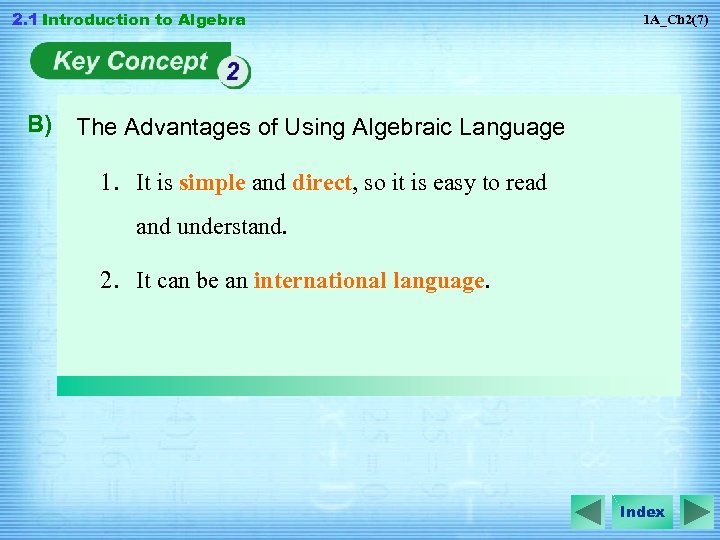 2. 1 Introduction to Algebra B) 1 A_Ch 2(7) The Advantages of Using Algebraic