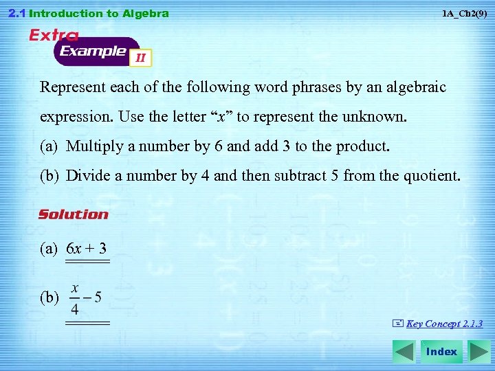 2. 1 Introduction to Algebra 1 A_Ch 2(9) Represent each of the following word