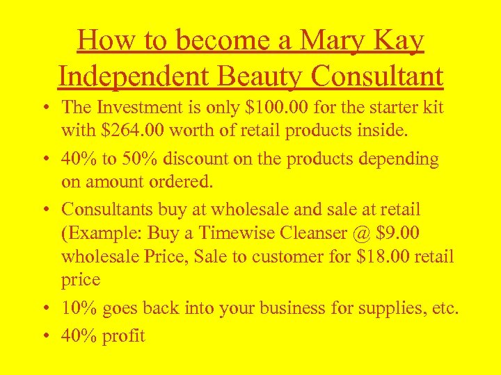 How to become a Mary Kay Independent Beauty Consultant • The Investment is only