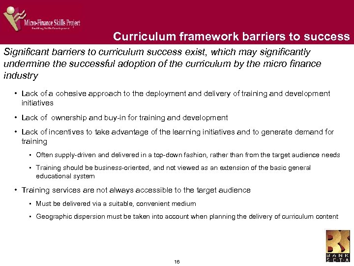 Curriculum framework barriers to success Significant barriers to curriculum success exist, which may significantly