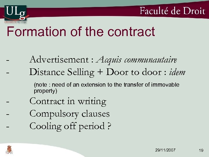 Formation of the contract - Advertisement : Acquis communautaire Distance Selling + Door to