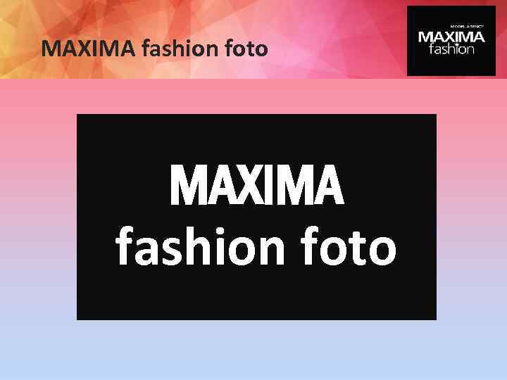 MAXIMA fashion foto 