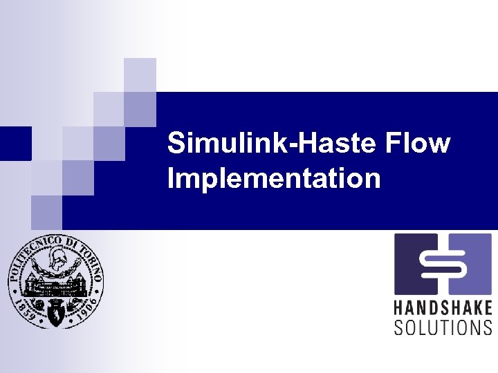 Simulink-Haste Flow Implementation 