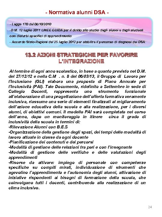 - Normativa alunni DSA - Legge 170 del 08/10/2010 -D. M. 12 luglio 2011