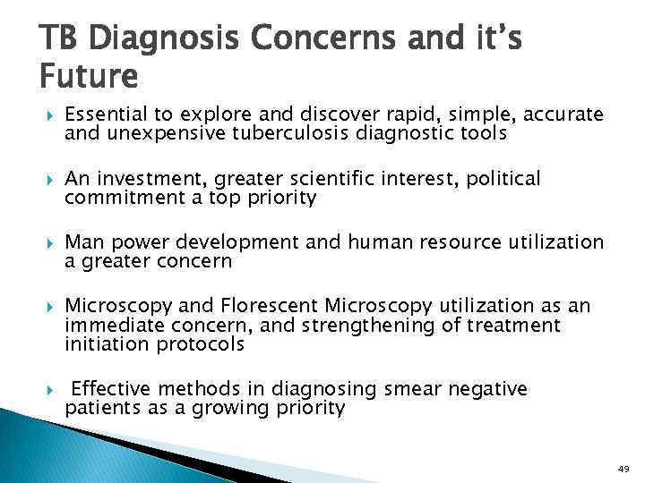 TB Diagnosis Concerns and it’s Future Essential to explore and discover rapid, simple, accurate