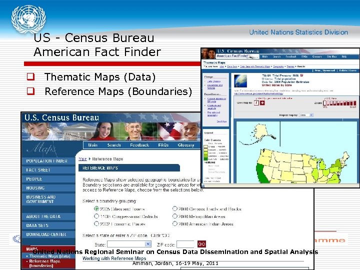 US - Census Bureau American Fact Finder q Thematic Maps (Data) q Reference Maps