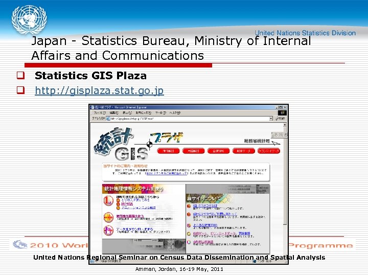 Japan - Statistics Bureau, Ministry of Internal Affairs and Communications q Statistics GIS Plaza