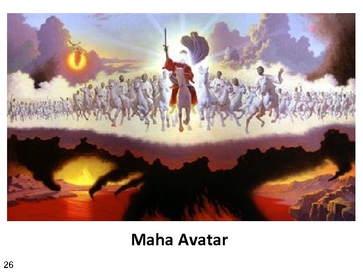 Maha Avatar 26 